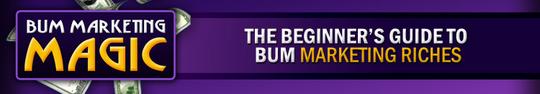 Product picture Bum Marketing Magic - Article Marketing - Make Money